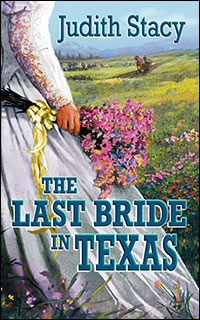 The Last Bride in Texas